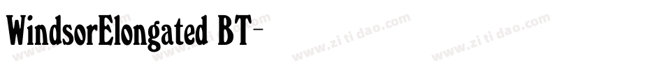 Windsor Elongated BT字体转换